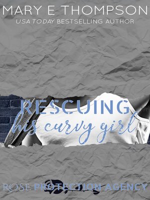 cover image of Rescuing His Curvy Girl